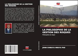 La Philosophie de la Gestion Des Risques