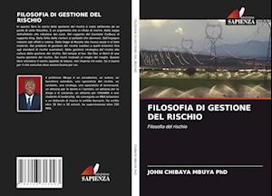 Filosofia Di Gestione del Rischio