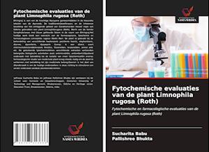 Fytochemische evaluaties van de plant Limnophila rugosa (Roth)