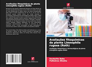 Avaliações fitoquímicas da planta Limnophila rugosa (Roth)