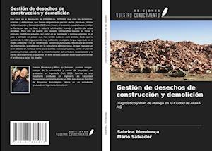 Gestión de desechos de construcción y demolición