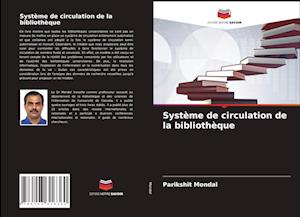 Système de circulation de la bibliothèque