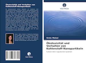 Ökotoxizität und Verhalten von Kohlenstoff-Nanopartikeln