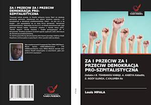 Za I Przeciw Za I Przeciw Demokracja Pro-Szpitalistyczna