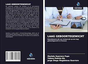 LAAG GEBOORTEGEWICHT