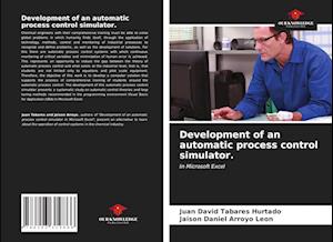 Development of an automatic process control simulator.