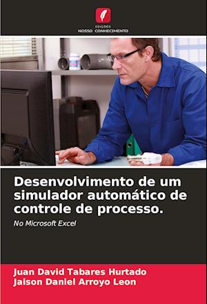 Desenvolvimento de um simulador automático de controle de processo.