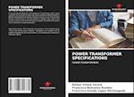 POWER TRANSFORMER SPECIFICATIONS 