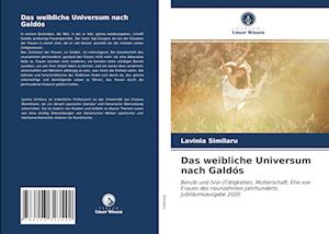 Das weibliche Universum nach Galdós