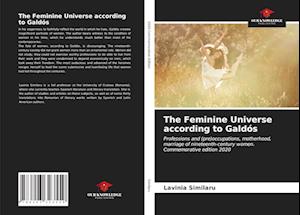 The Feminine Universe according to Galdós