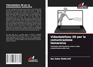 Videotelefono 3D per la comunicazione immersiva