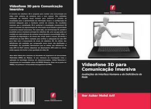 Videofone 3D para Comunicação Imersiva