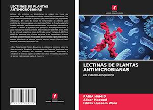 Lectinas de Plantas Antimicrobianas