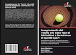 Insegnamento del Tennis 10s nella fase di iniziazione e formazione di questo sport