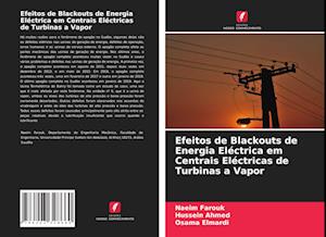 Efeitos de Blackouts de Energia Eléctrica em Centrais Eléctricas de Turbinas a Vapor