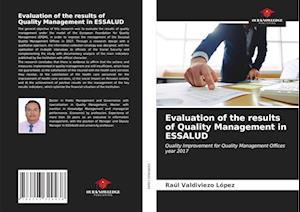 Evaluation of the results of Quality Management in ESSALUD