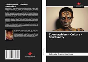 Zoomorphism - Culture - Spirituality