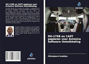 DO-178B en CAST papieren voor Avionica Software Ontwikkeling