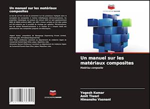 Un manuel sur les matériaux composites