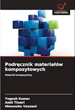 Podr&#281;cznik materialów kompozytowych