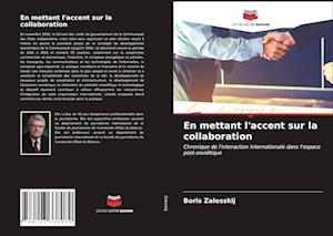 En mettant l'accent sur la collaboration