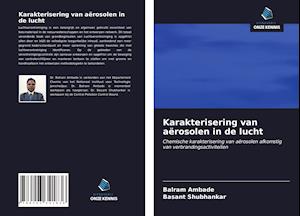 Karakterisering van aërosolen in de lucht