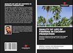 QUALITY OF LIFE OF FARMERS IN COCONUT PRODUCTION 