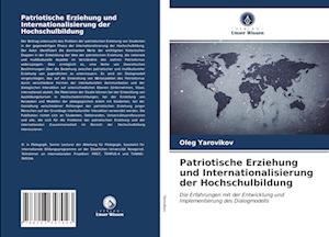 Patriotische Erziehung und Internationalisierung der Hochschulbildung