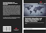 Patriotic Education and Internationalization of Higher Education 