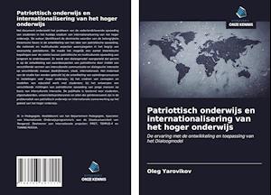 Patriottisch onderwijs en internationalisering van het hoger onderwijs