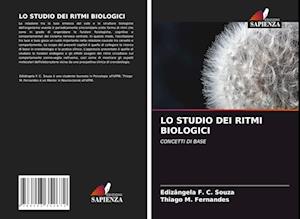 Lo Studio Dei Ritmi Biologici