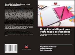 Un guide intelligent pour votre thèse de recherche