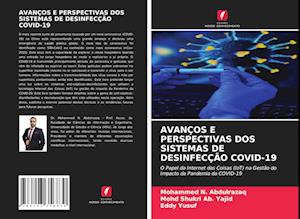 Avanços E Perspectivas DOS Sistemas de Desinfecção Covid-19