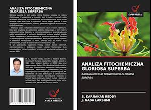 Analiza Fitochemiczna Gloriosa Superba