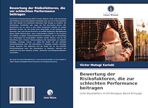 Bewertung der Risikofaktoren, die zur schlechten Performance beitragen