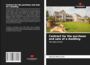 Contract for the purchase and sale of a dwelling