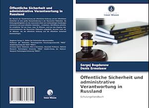 Öffentliche Sicherheit und administrative Verantwortung in Russland