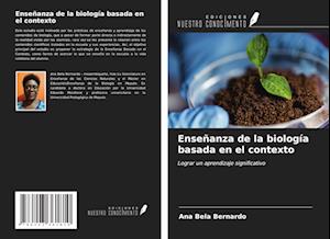 Enseñanza de la biología basada en el contexto