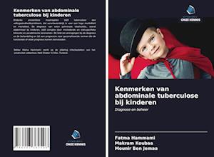 Kenmerken van abdominale tuberculose bij kinderen