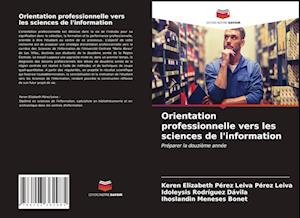 Orientation professionnelle vers les sciences de l'information