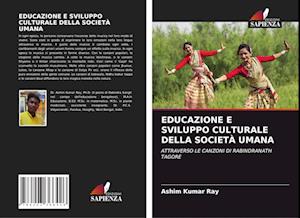 Educazione E Sviluppo Culturale Della Società Umana