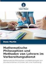 Mathematische Philosophien und Methoden von Lehrern im Vorbereitungsdienst