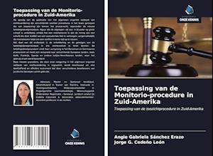 Toepassing van de Monitorio-procedure in Zuid-Amerika