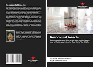 Nosocomial insects