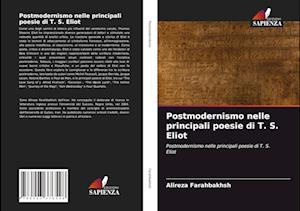 Postmodernismo nelle principali poesie di T. S. Eliot