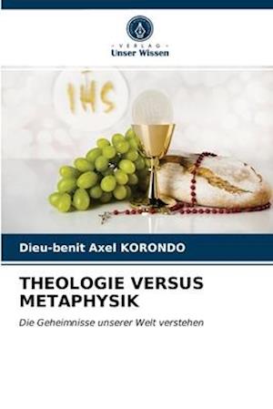 Theologie Versus Metaphysik