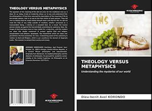 THEOLOGY VERSUS METAPHYSICS