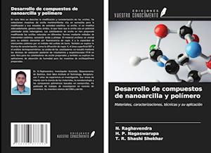 Desarrollo de compuestos de nanoarcilla y polímero