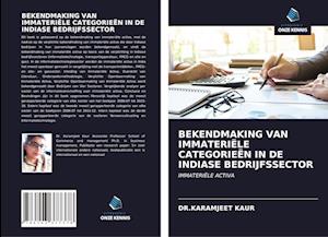 BEKENDMAKING VAN IMMATERIËLE CATEGORIEËN IN DE INDIASE BEDRIJFSSECTOR