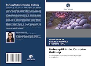 Hefeseptikämie Candida-Gattung